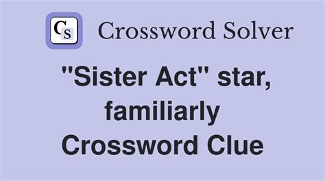 sister sister star crossword|More.